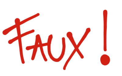 Faux !